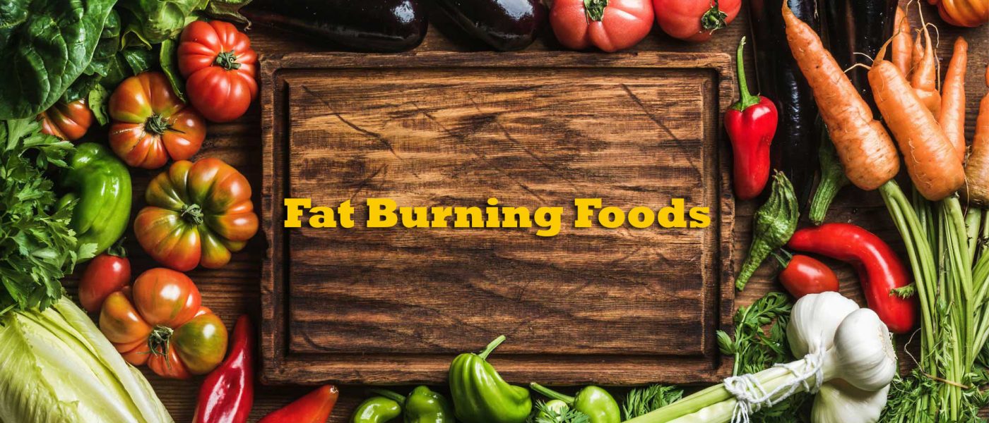 Fat burning Foods banner