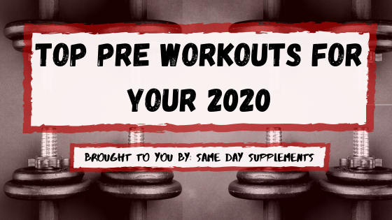 Best pre workout 2020 banner
