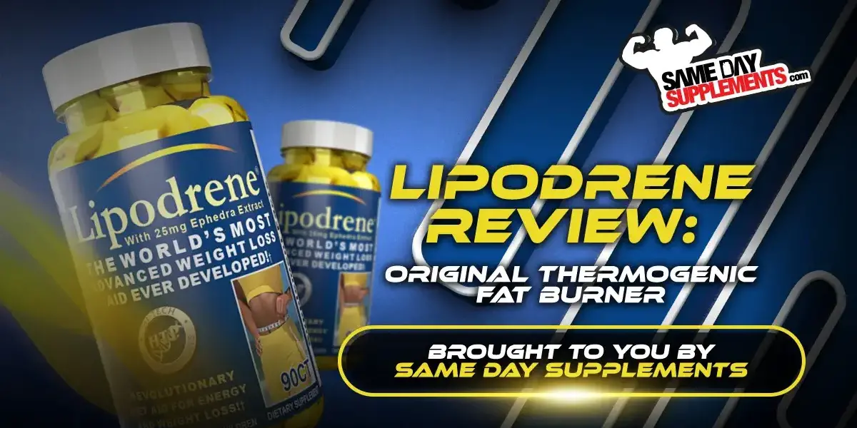 Lipodrene Review: Original Thermogenic Fat Burner (Updated 2024)