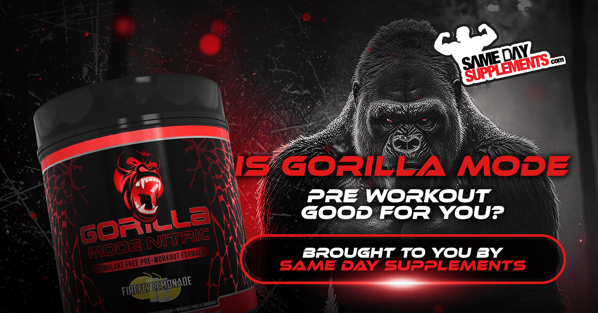 Is Gorilla Mode Pre Workout Good For You? (Review)