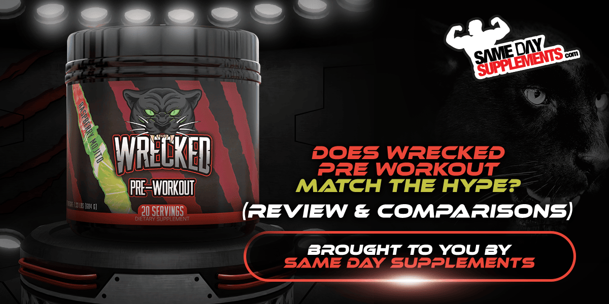 Wrecked Pre Workout Blog Banner